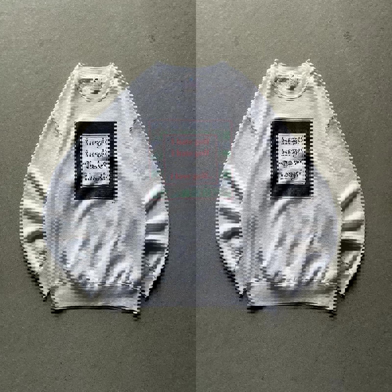 Vintage 90s Funny I Love Golf Sweatshirt